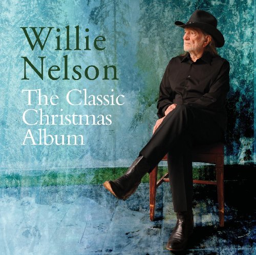 Willie Nelson/Classic Christmas Album